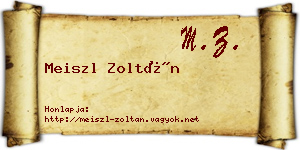 Meiszl Zoltán névjegykártya